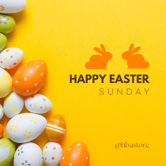 Easter Sunday Sales: Get the Best Deals at HBA Store This Holiday!